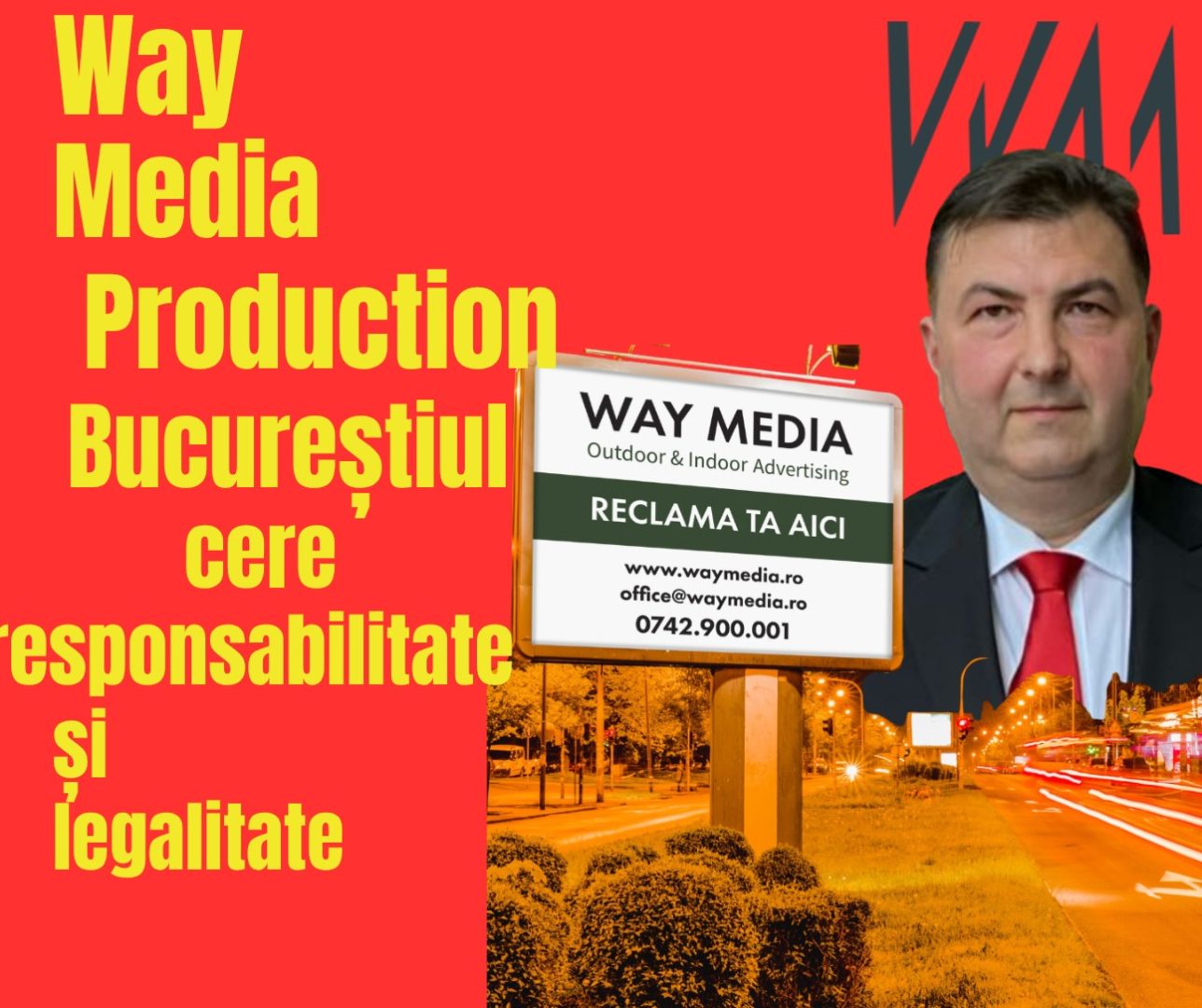 Investigație detaliată: Imperiul Way Advertise Production SRL, construit de Antoanela și Radu Vasilescu fără avizele PMB din 2004